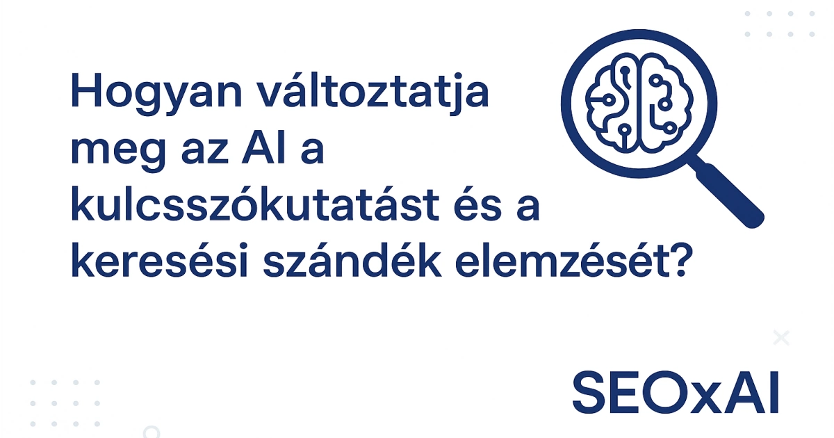 Zero-click keresések és AI Overviews – Hogyan tartsd meg a konverziót?