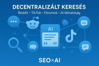 Decentralizált Keresés: Láthatóság a Redditen és TikTokon