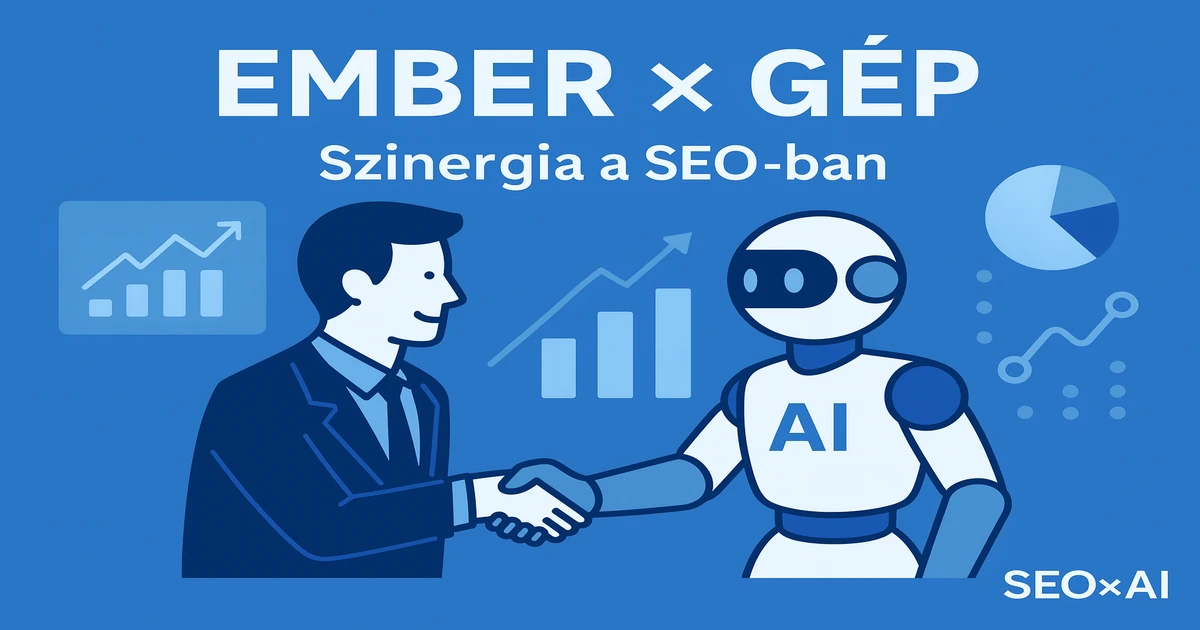 Ember vs. Gép? Az AI és a humán SEO szakértő tökéletes együttműködése